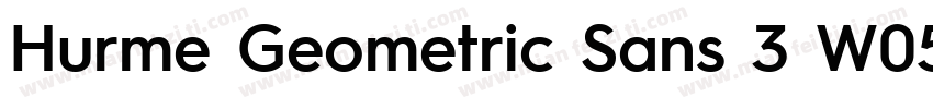 Hurme Geometric Sans 3 W05 SmBd字体转换